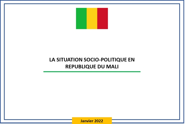La progression positive de la situation au Mali après l’arrivée au pouvoirdes autorités de transition